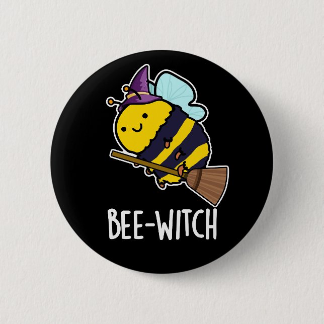 Bee-witch Funny Bee Pun Dark BG Button (Front)