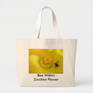 Bee Within Zucchini Flower Large Tote Bag