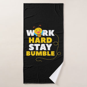 Bee Work Hard Stay Bumble Bath Towel