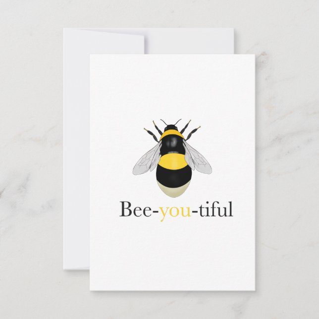 Bee-you-tiful greetings card (Front)