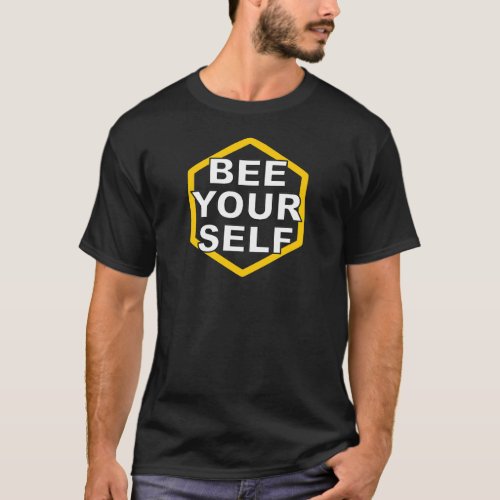 BEE YOUR SELF T_Shirt Design