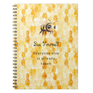Bee Yourself Honey Notebook