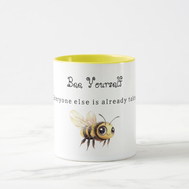 Bee Yourself  Mug (Center)