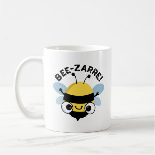 Bee-zarre Funny Bizarre Bee Pun Coffee Mug