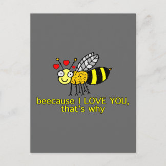 Beecause I Love You Postcard