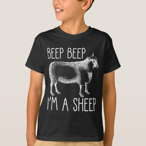 Beeep Im a Sheep Lover woolly Animals Farmer T_Shirt