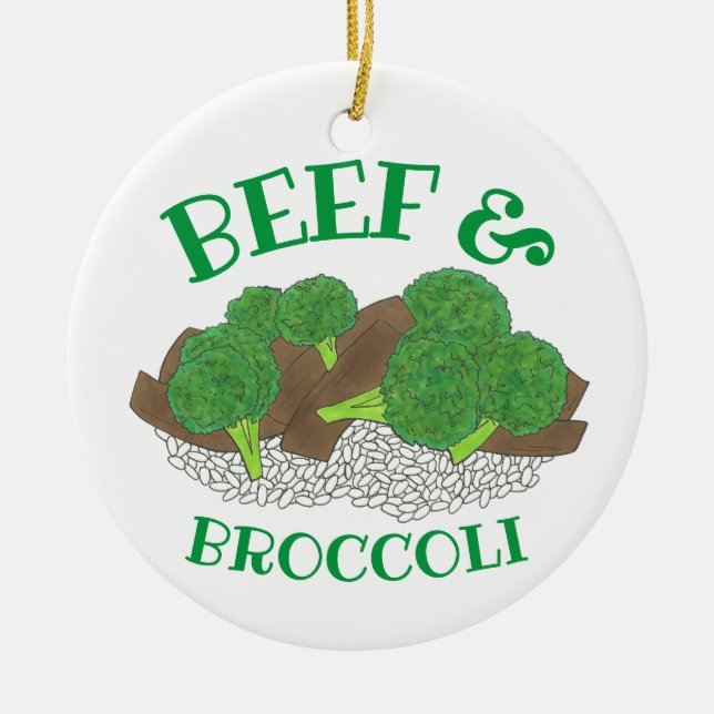 Beef and Broccoli Chinese Takeout Restaurant Food Ceramic Ornament (Front)