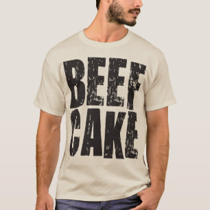 Beef Cake - Bodybuilding Shirt