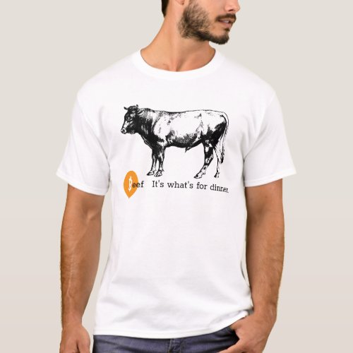 Beef Its whats for dinner custom Mens Bitcoin T T_Shirt