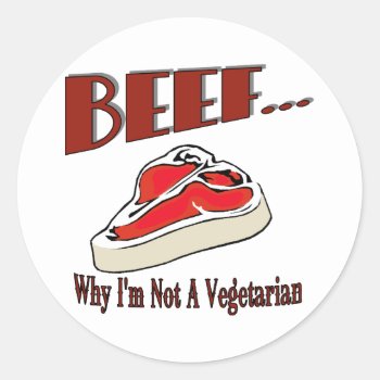 Beef Sticker by slowtownemarketplace at Zazzle