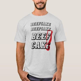 Beefcake Beefcake BEEFCAKE! Tee. T-Shirt