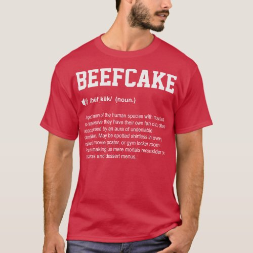 Beefcake Funny Dictionary Gym Meaning T_Shirt