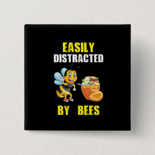 Beekeeper Art Easily Distracted By Bees Button