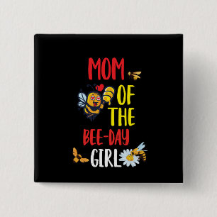 Beekeeper Art Mom Of The Bee-day Girl Button