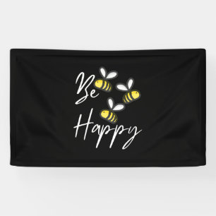 Beekeeper Be Happy Banner