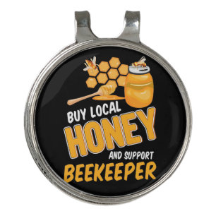 Beekeeper Buy Local Honey And Support Beekeeper Golf Hat Clip