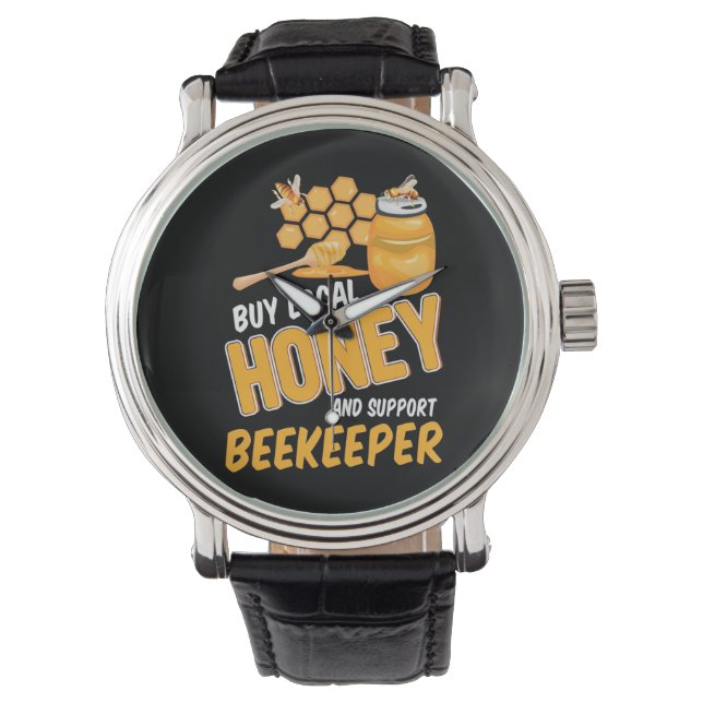 Beekeeper Buy Local Honey And Support Beekeeper Watch (Front)
