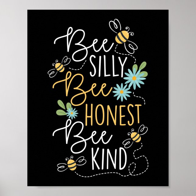 Beekeeper Cute Bee Silly Bee Honest Bee Kind Poster (Front)