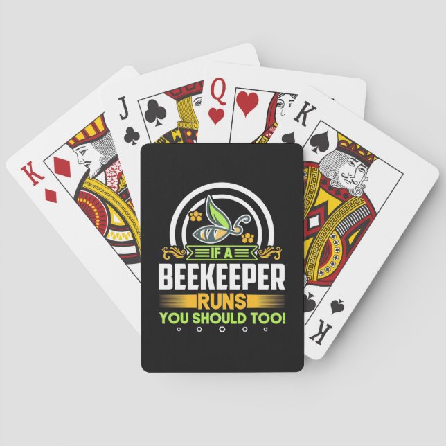 Beekeeper Gift | A Beekeeper Runs You Should Too Poker Cards (Back)