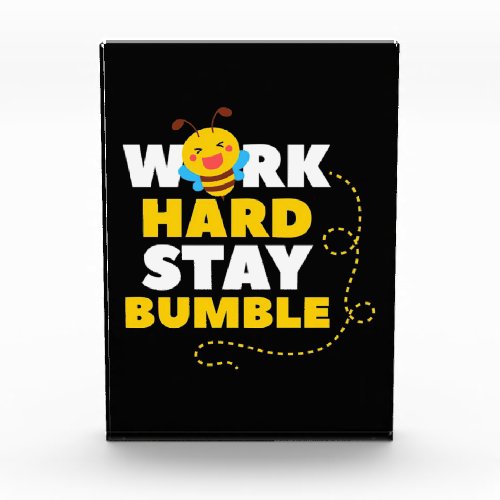 Beekeeper Gift  Bee Work Hard Stay Bumble Photo Block