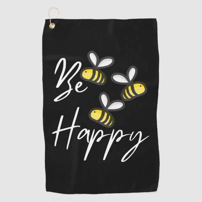 Beekeeper Gift | Beekeeper Be Happy Golf Towel (Front)