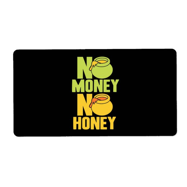 Beekeeper Gift | Beekeeper No Money No Honey Label (Front)