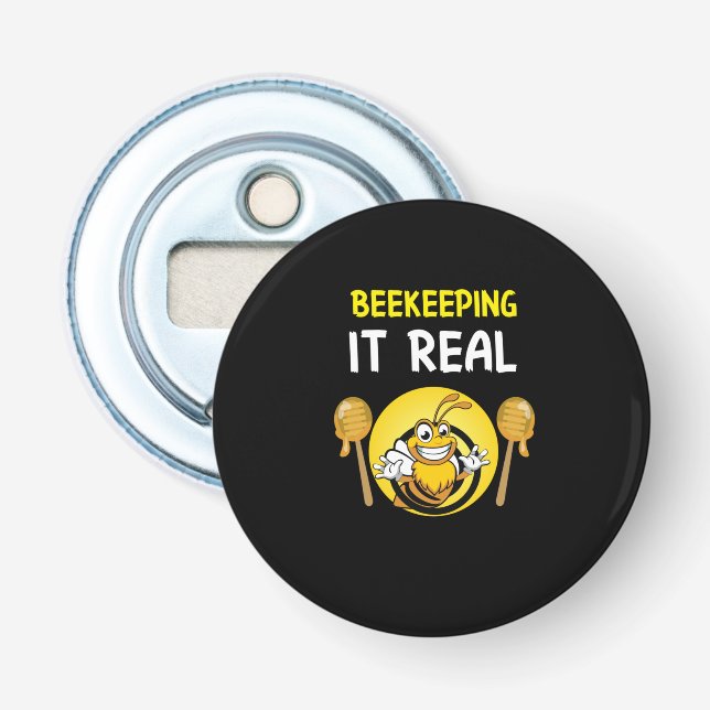 Beekeeper Gift | BeeKeeping It Real Bottle Opener (Front)