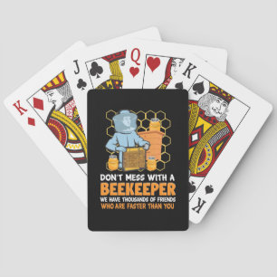 Beekeeper Gift Do Not Mess With A Beekeeper Poker Cards