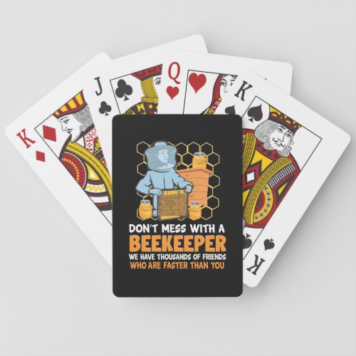 Beekeeper Gift  Do Not Mess With A Beekeeper Poker Cards