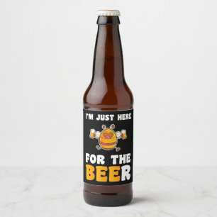 Beekeeper Gift I Am Just Here For The Bees Beer Bottle Label