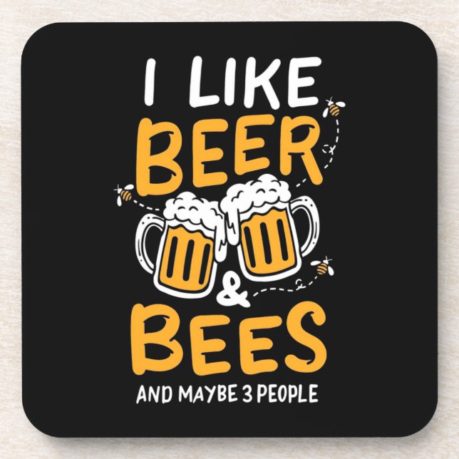 Beekeeper Gift | I Like Beer And Bees Beverage Coaster (Front)