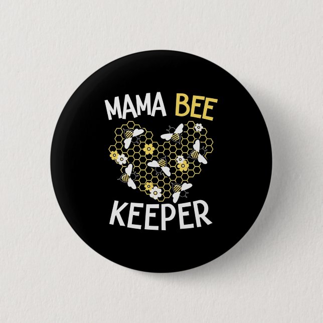 Beekeeper Gift | Mama Bee Keeper Button (Front)