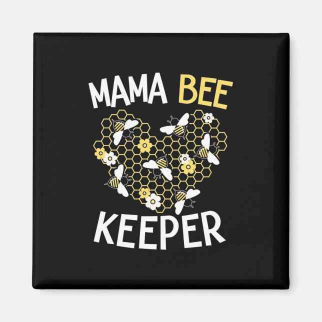 Beekeeper Gift | Mama Bee Keeper Magnet (Front)