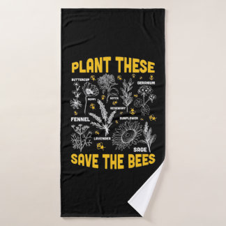 Beekeeper Gift | Plant These Save The Bees Bath Towel