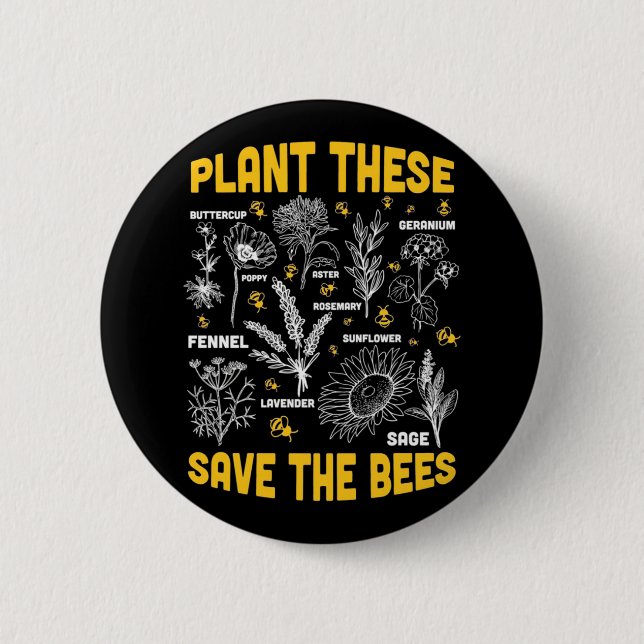 Beekeeper Gift | Plant These Save The Bees Button (Front)