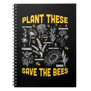 Beekeeper Gift   Plant These Save The Bees Notebook