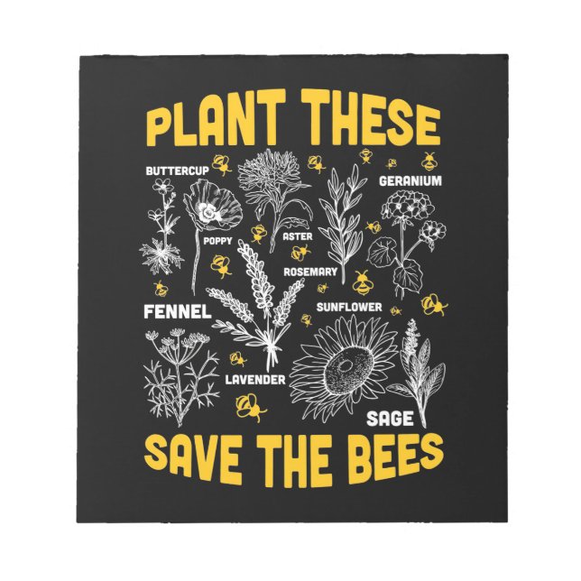 Beekeeper Gift | Plant These Save The Bees Notepad (Front)