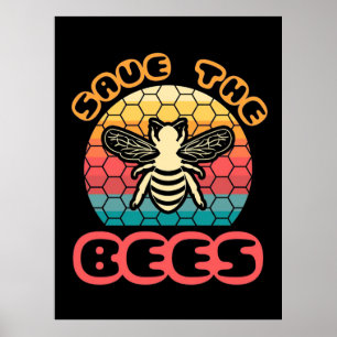 Beekeeper Gift Save The Bees Poster
