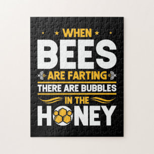 Beekeeper Gift When Bees Are Farting Jigsaw Puzzle