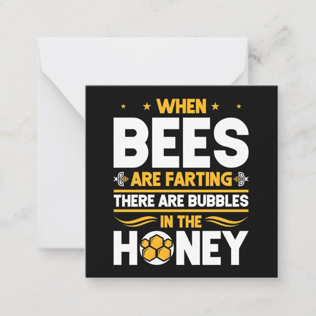 Beekeeper Gift | When Bees Are Farting Note Card (Front)