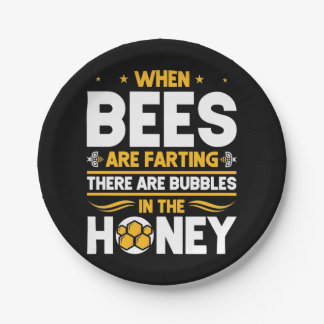 Beekeeper Gift | When Bees Are Farting Paper Plates