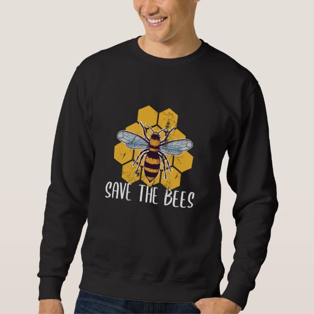 Beekeeper Save the Bees Beekeeping Gift Sweatshirt (Front)