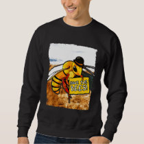 Beekeeper  Save The Bees  Environmentalis Sweatshirt