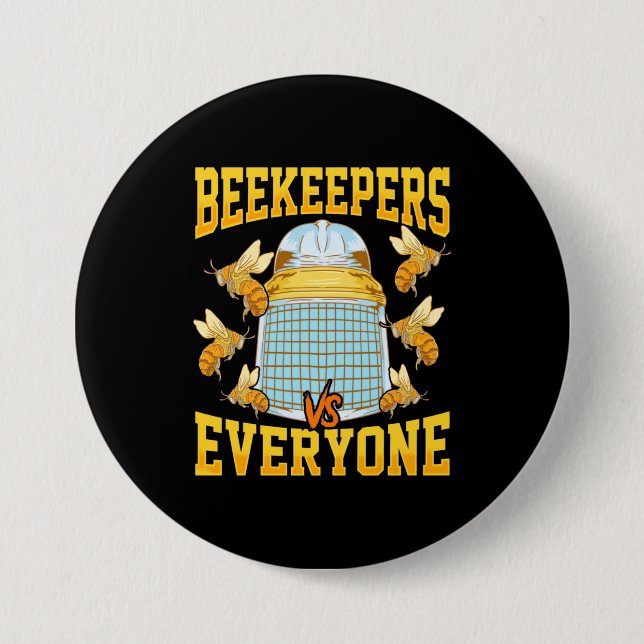Beekeepers And Everyone Button (Front)