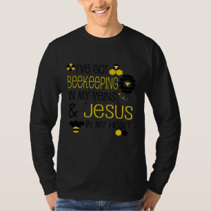 Beekeeping In My Veins Jesus In My Heart Bee T-Shirt