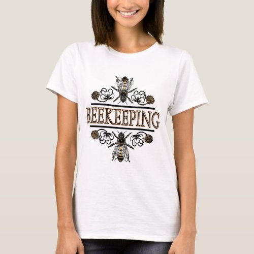 beekeeping with worker bees T_Shirt