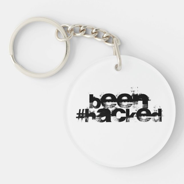 Been Hacked Keychain (Front)