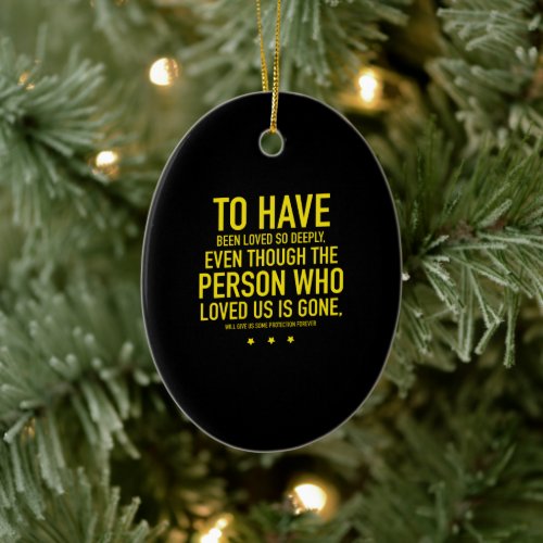 Been loved so deeply inspirational ceramic ornament