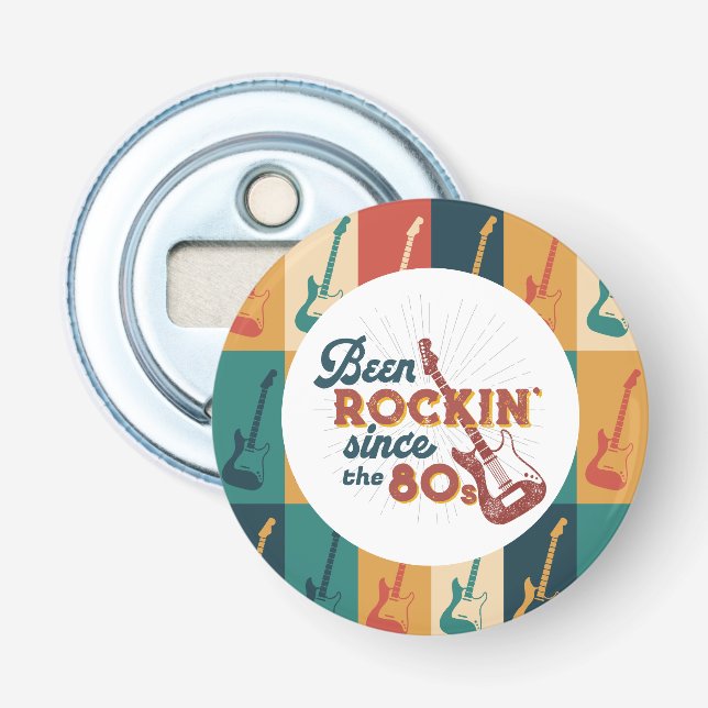 Been Rocking Since customizable bottle opener (Front)