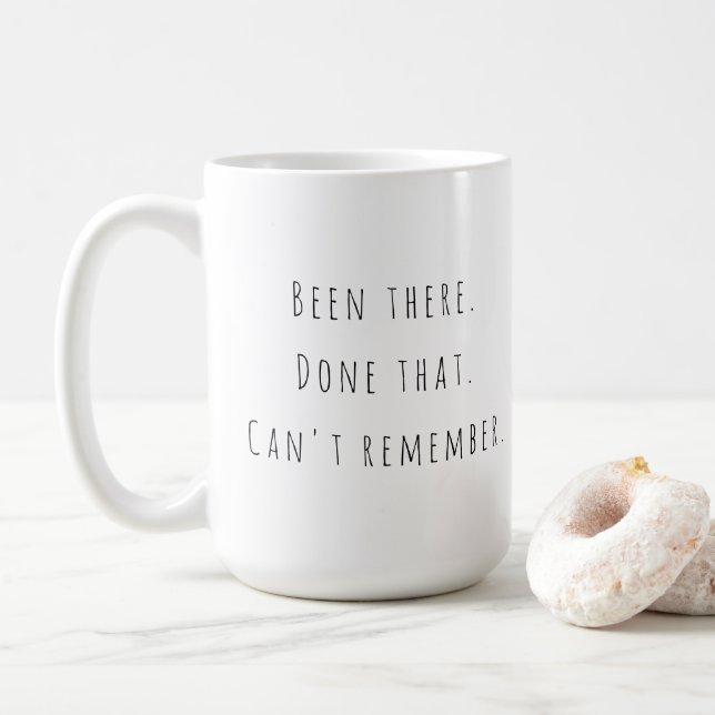 Been There Done That Funny Typography Coffee Mug (With Donut)
